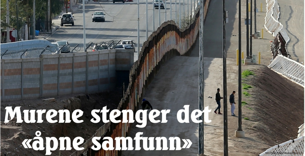 Murene stenger det "åpne samfunn"